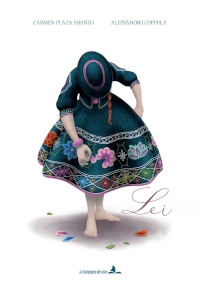La copertina di Lei Lei: la copertina del libro. Una donna in abiti peruviani fa un'inchino.